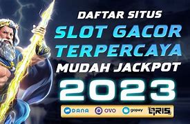 5 Situs Slot Mudah Jackpot Terbesar Di Dunia Ini (Link Slot Terpercaya)